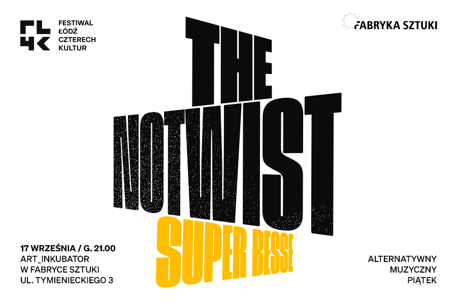 TheNotwist_SuperBesseFL4K2021Ebilet_900x600